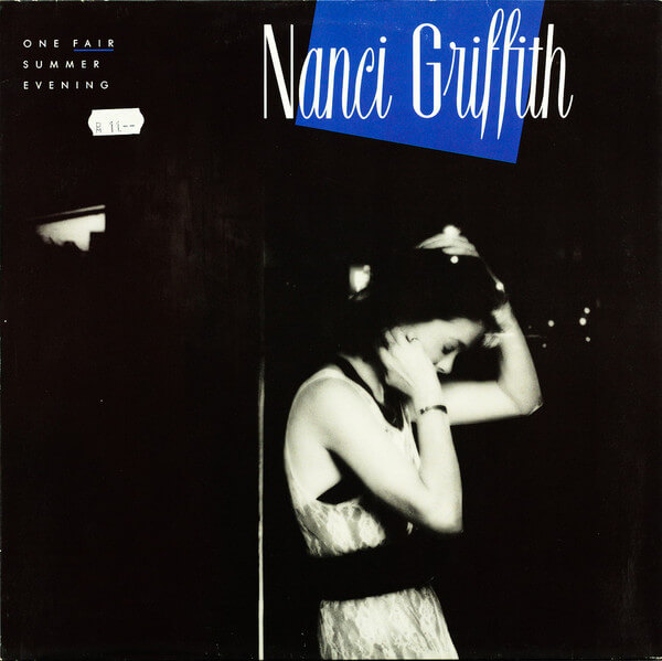 Nanci Griffith - One Fair Summer Evening album cover