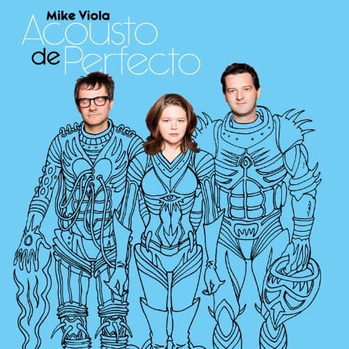 Mike Viola - Acousto De Perfecto album cover