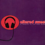 Altered Sweet - Various Artists (Album Review)