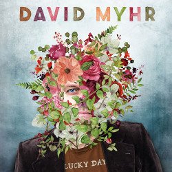 David Myhr - Lucky Day album cover